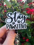 Pawsitive Badge Reel, Toe Beans badge, Kitten Badge, Stay PAWsitive badge, ID badge, Nurse Gift, DVM badge, RVT badge, Veterinary Badge