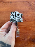 Pawsitive Badge Reel, Toe Beans badge, Kitten Badge, Stay PAWsitive badge, ID badge, Nurse Gift, DVM badge, RVT badge, Veterinary Badge