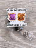Peanut Butter and Jelly Badge, health care badge, Med nurse badge, nurse badge, Medical Badge, Butter badge, Teacher Badge, funny badge