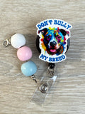 Bully badge reel, Pitbull badge, LVT badge, Med nurse badge, nurse badge, veterinarian badge, veterinary badge, vet badge reel, RVT, DVM