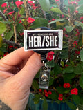 Her She Badge, health care badge, Med nurse badge, nurse badge, Medical Badge, Mental Health Badge, Pronoun Badge, Hershey Badge